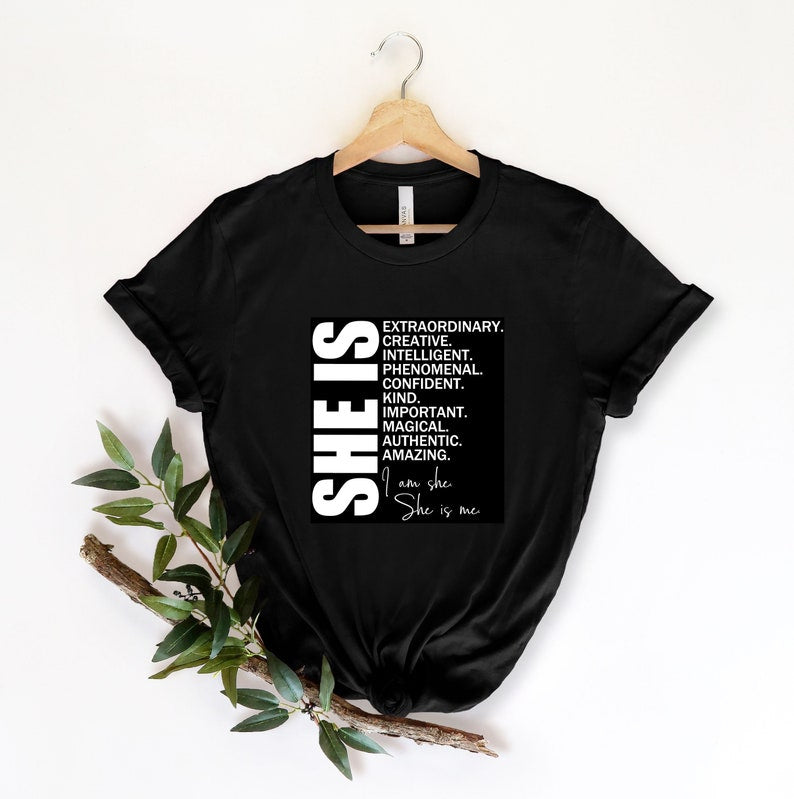 She is EXTRAORDINARY t-shirt